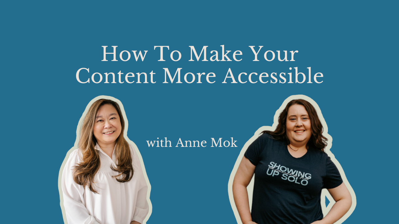 On a blue background Anne Mok and Hannah McCormick. Title reads, "How to Make Your Content Accessible"